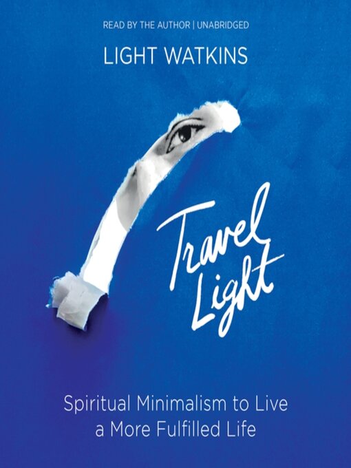 Title details for Travel Light by Light Watkins - Available